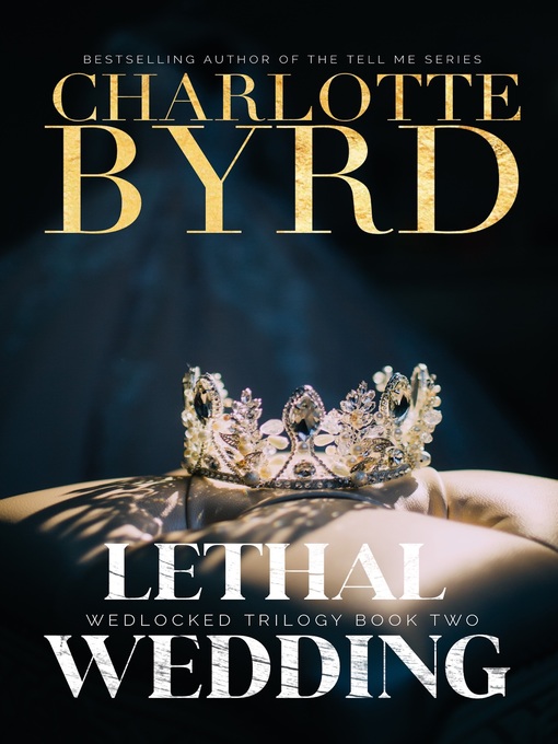 Title details for Lethal Wedding by Charlotte Byrd - Available